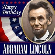 12th February 2024 Abraham Lincoln's Birthday HD Photos